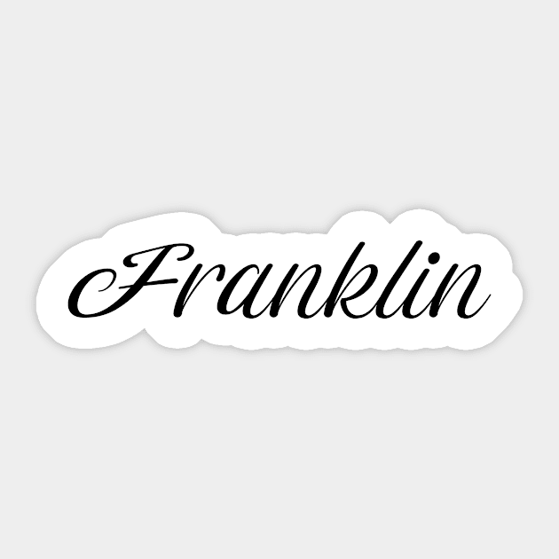 Name Franklin Sticker by gulden